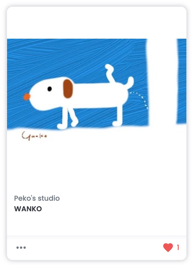 This illustration was drawn by my girlfriend. Her wish...love and peace are included in the illustration. WANKO means dog in Japanese.
